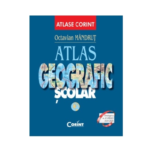 Atlas geografic scolar - Octavian Mandrut Atlase Harti de perete si Planse tematice Corint grupdzc