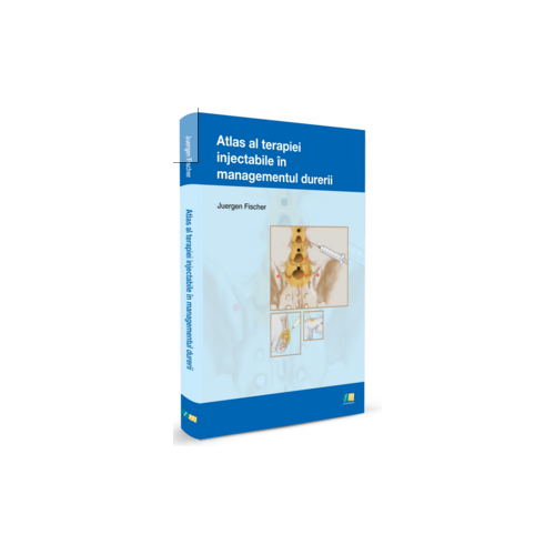 Atlas al terapiei injectabile in managementul durerii