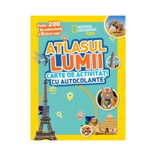Atlasul lumii. Carte de activitati cu autocolante - National Geographic