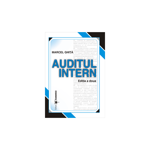 Auditul Intern. Editia a II-a - Marcel Ghita
