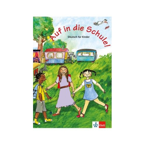 Auf in die Schule! Schülerbuch. Deutsch für Kinder - Begoña Beutelspacher