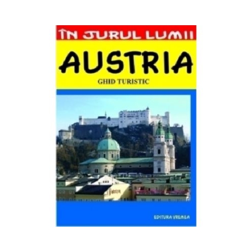 Austria – ghid turistic - Marian Lasculescu