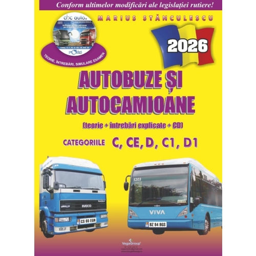Autobuze si Autocamioane 2023. Mapa chestionare auto cu CD, teorie si intrebari explicate - Marius Stanculescu VREAU PERMIS AUTO! Teocora