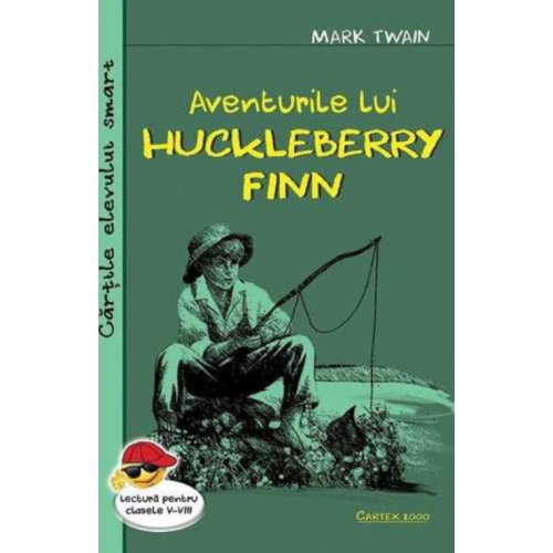 Aventurile lui Huckleberry Finn - Mark Twain