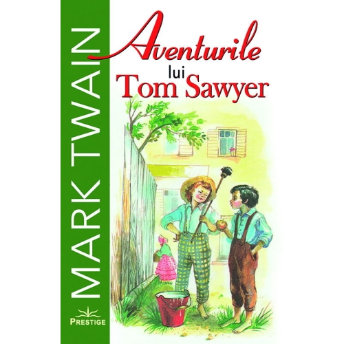 Aventurile lui Tom Sawyer - Mark Twain