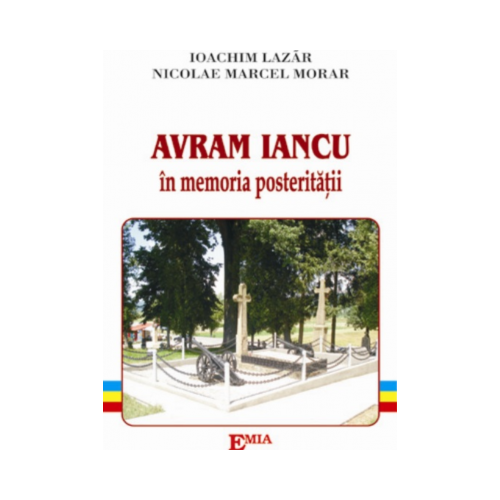 Avram Iancu in memoria posteritatii - Ioachim Lazar