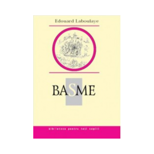 Basme - Eduard Laboulaye