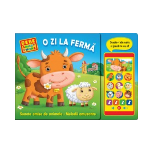 Bebe Smartphone. O zi la ferma