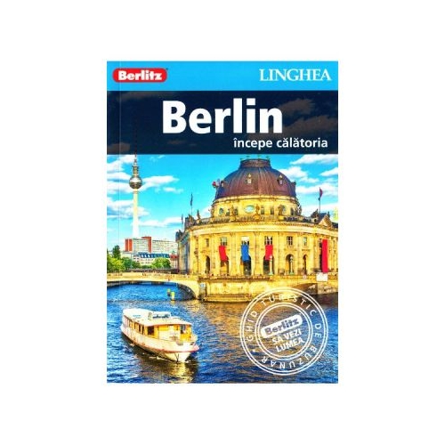 Berlin. Incepe calatoria - Berlitz