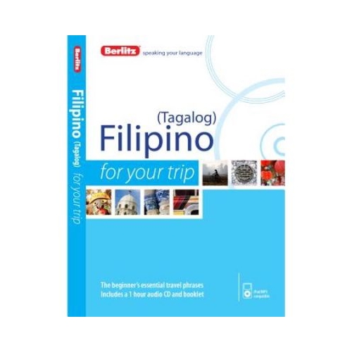 Berlitz Filipino Tagalog for Your Trip