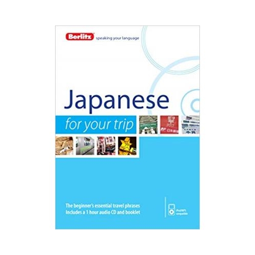 Berlitz Japanese For Your Trip
