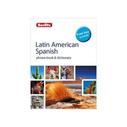 Berlitz Phrasebook &amp; Dictionary Latin American Spanish