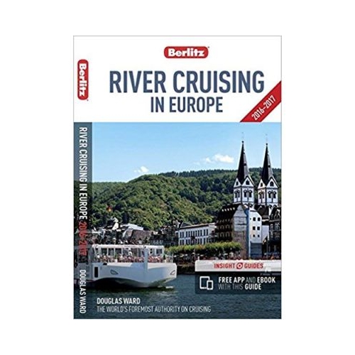 Berlitz: River Cruising in Europe (Berlitz Cruise Guide)