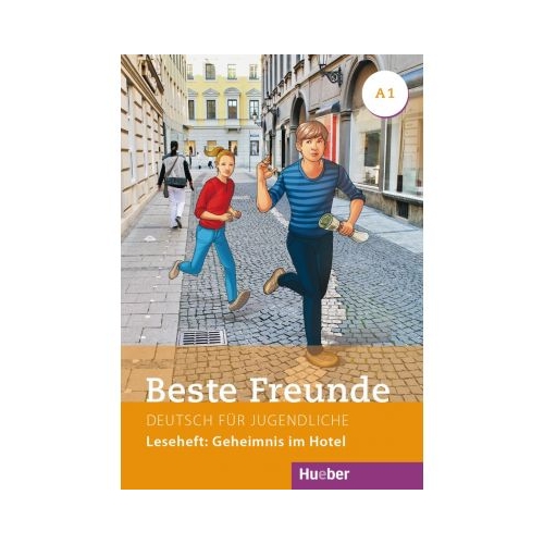 Beste Freunde A1 Leseheft. Geheimnis im Hotel - Annette Vosswinkel