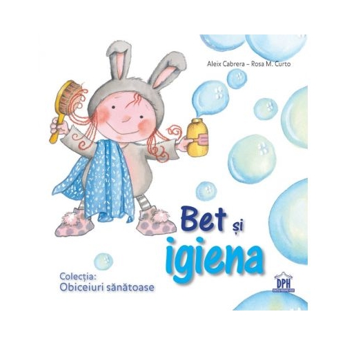 Bet si igiena - Aleix Cabrera, editura Didactica Publishing House