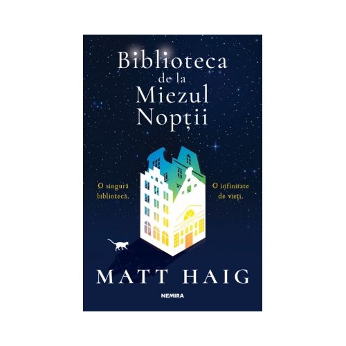 Biblioteca de la miezul noptii - Matt Haig Romane Nemira grupdzc