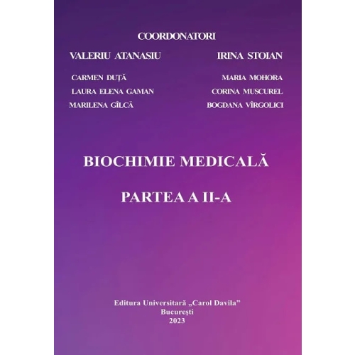Biochimie medicala, Partea a 2-a - Prof. Dr. Valeriu Atanasiu