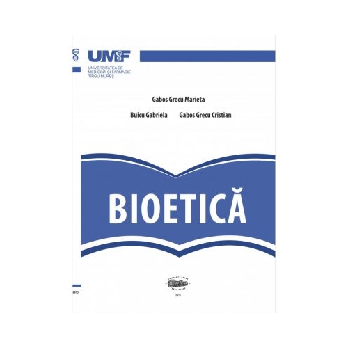 Bioetica - Marieta Gabos Grecu