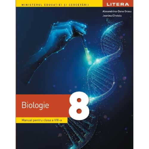 Biologie. Manual. Clasa a 8-a - Alexandrina-Dana Grasu, Jeanina Cirstoiu