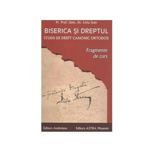 Biserica si dreptul Vol. 8: Fragmente de curs - Liviu Stan