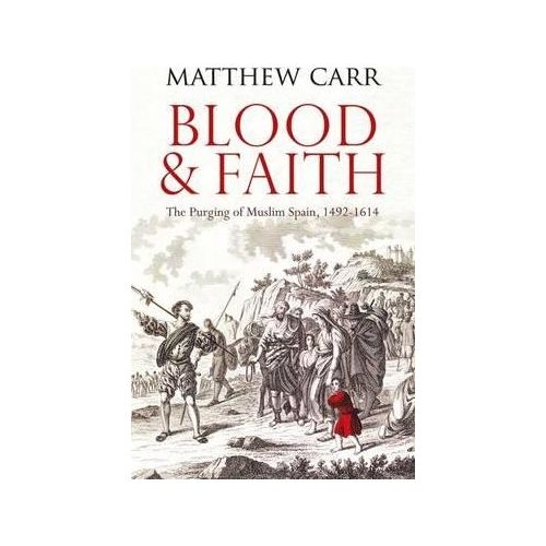 Blood and Faith - Matt Carr