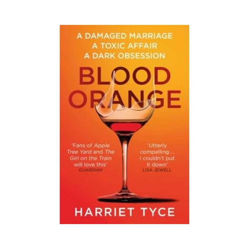 Blood Orange - Harriet Tyce
