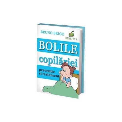 Bolile copilariei - Bruno Brigo