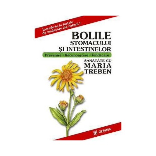 Bolile Stomacului Si Intestinelor (Marie Treben)