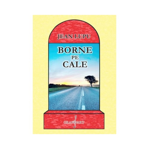 Borne pe cale - Jean Lupu