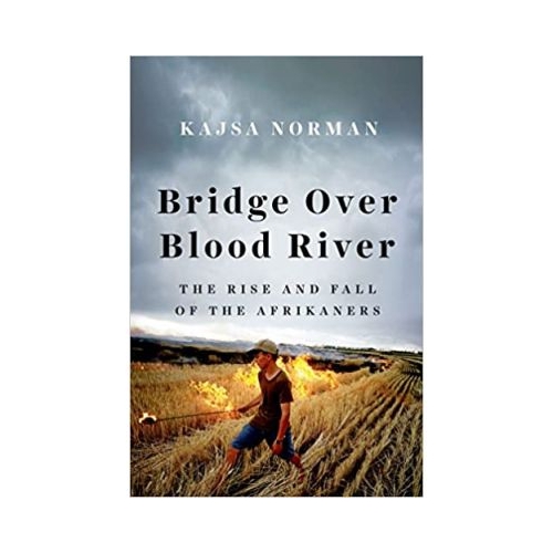 Bridge Over Blood River - Kajsa Norman