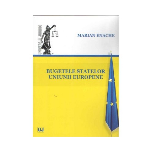 Bugetele statelor Uniunii Europene - Marian Enache