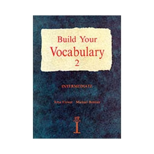 Build Your Vocabulary 2 Intermediate - John Flower