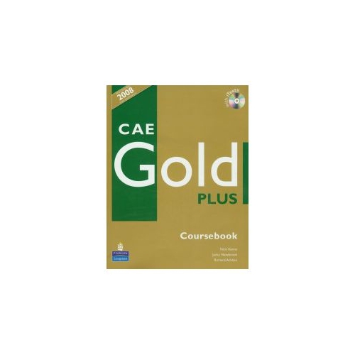 Manual limba engleza, clasa a 11-a L1, a 12-a L2, CAE Gold Plus. Coursebook and CD
