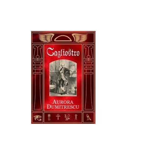 Cagliostro - Aurora Dumitrescu