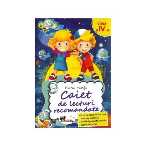 Caiet de lecturi recomandate. Clasa 4 - Maria Vantu, editura Aramis