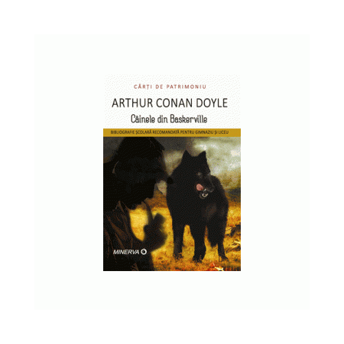 Cainele din Baskerville - Arhur Conan Doyle