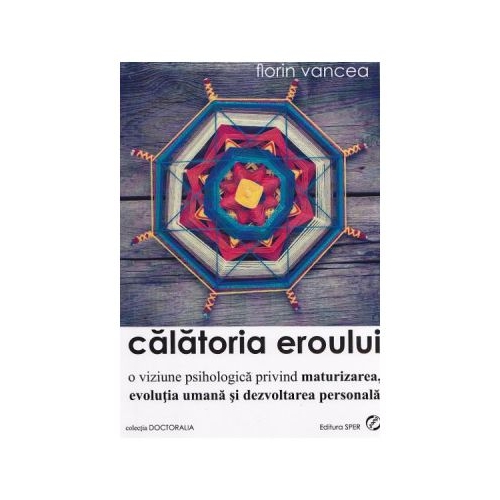 Calatoria eroului - Florin Vancea