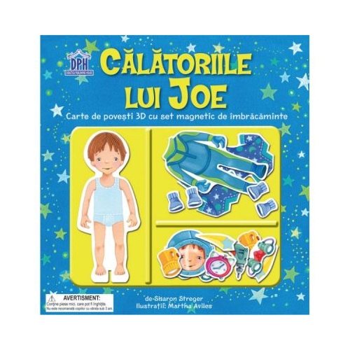 Calatoriile lui joe. Carte de povesti 3D cu set magnetic de imbracaminte, editura Didactica Publishing House