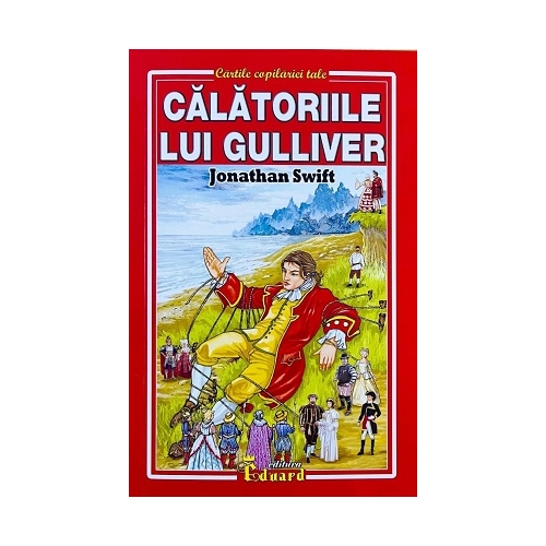Calatoriile lui Gulliver - Jonathan Swift