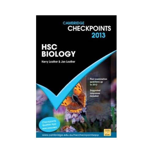 Cambridge Checkpoints HSC Biology 2013 - Harry Leather, Jan Leather