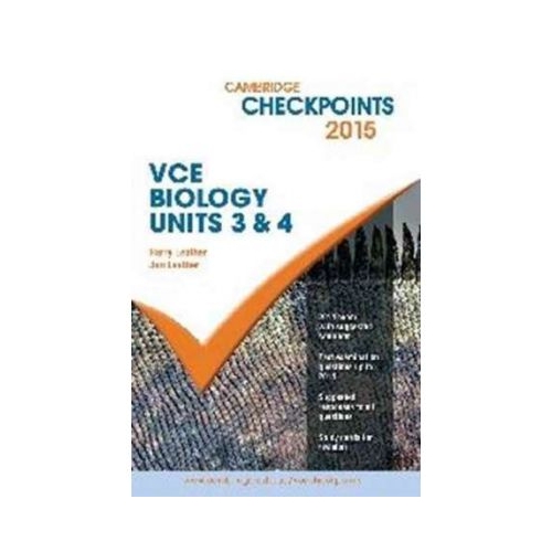 Cambridge Checkpoints VCE Biology Units 3 and 4 2015 - Harry Leather, Jan Leather