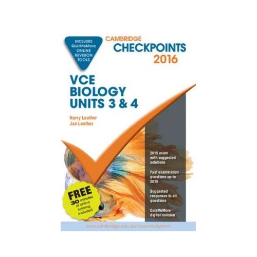 Cambridge Checkpoints VCE Biology Units 3 and 4 2016 and Quiz Me More - Harry Leather, Jan Leather