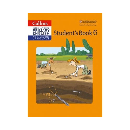 Cambridge International Primary English as a Second Language, Student's Book Stage 6 - Kathryn Gibbs, Sandy Gibbs and Robert Kellas. Manuale auxiliare in limba engleza, editura Collins
