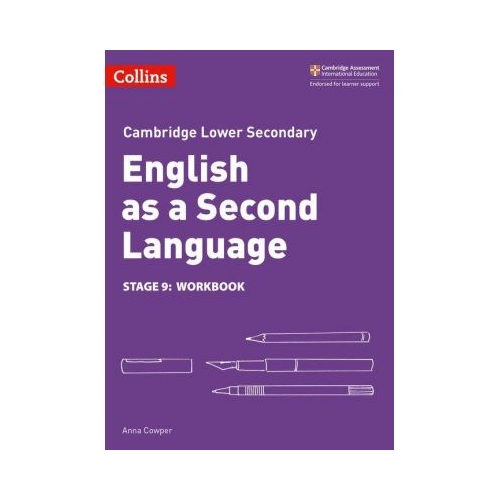 Cambridge Lower Secondary English as a Second Language, Workbook: Stage 9 - Anna Cowper. Manuale auxiliare in limba engleza, editura Collins