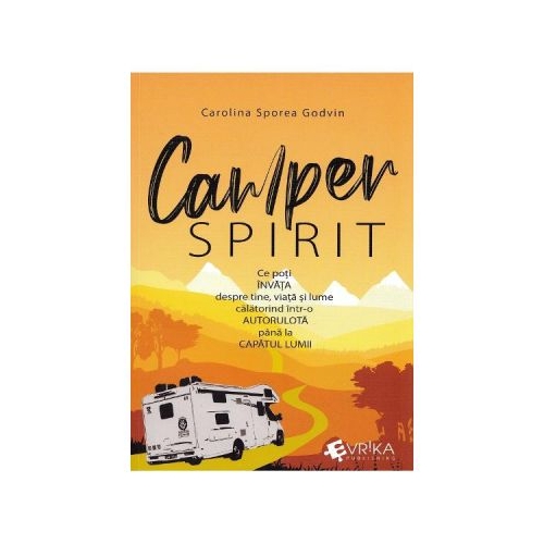 Camper spirit - Carolina Sporea Godvin