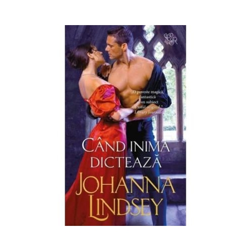 Cand inima dicteaza - Johanna Lindsey
