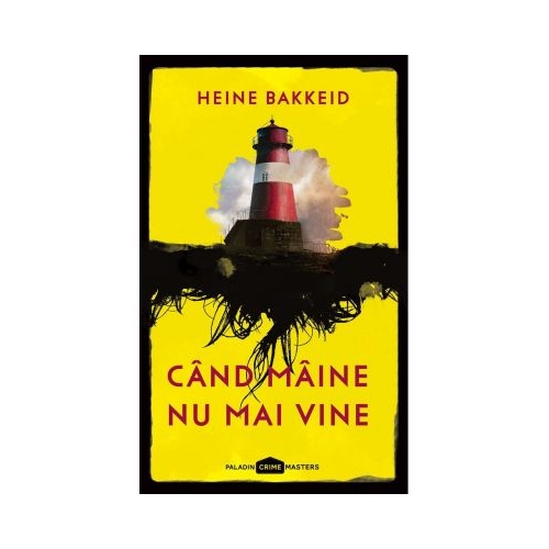Cand maine nu mai vine - Heine Bakkeid
