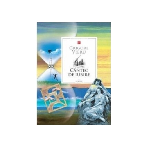 Cantec de iubire - Grigore Vieru