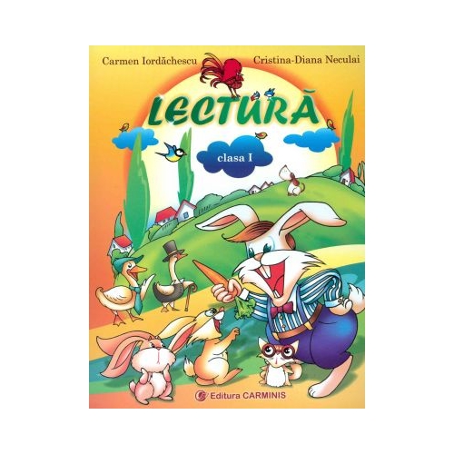 LECTURA clasa I - Carmen Iordachescu