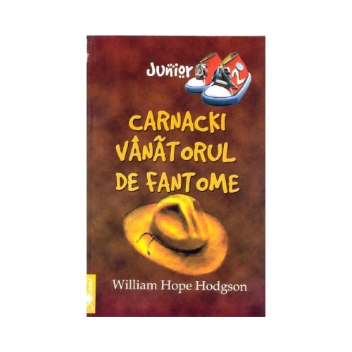 Carnacki, vanatorul de fantome - William Hope Hodgson